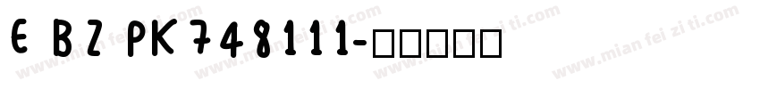 E BZ PK748111字体转换